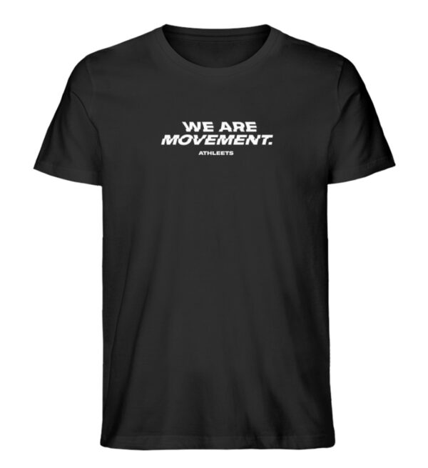 WE ARE MOVEMENT - SHIRT BLACK - Herren Premium Organic Shirt-16